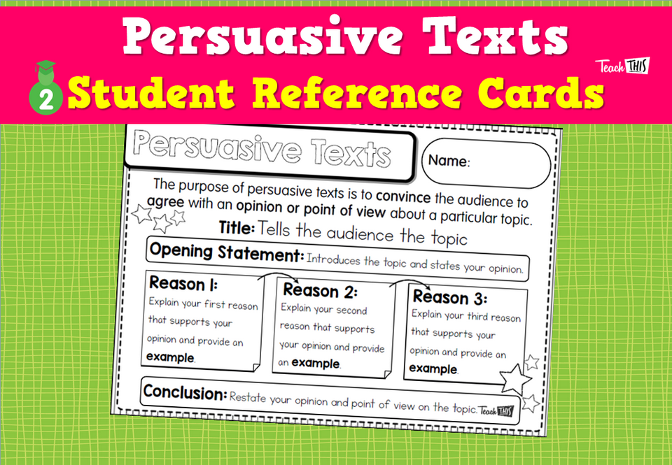 Persuasive Texts Student Reference Cards