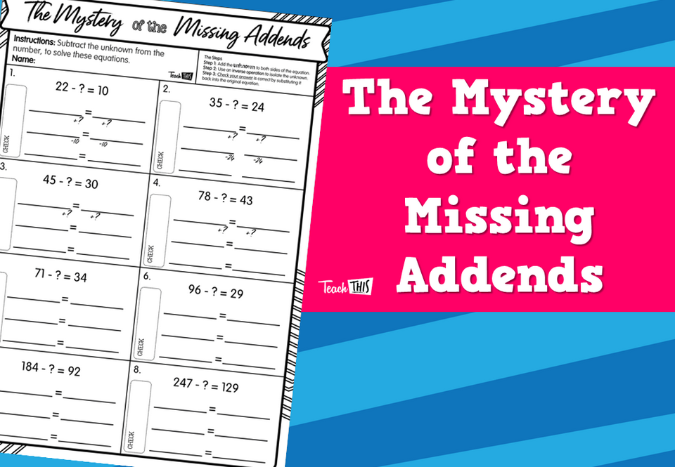 The Mystery of the Missing Addends