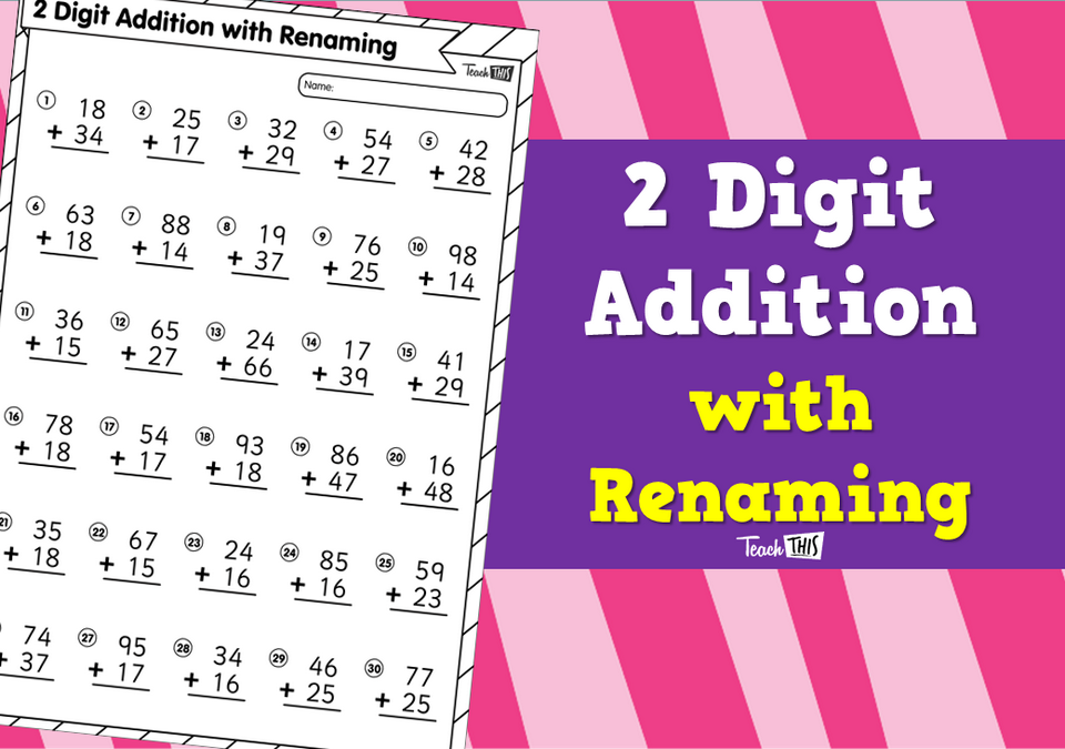 2 Digit Addition with Renaming