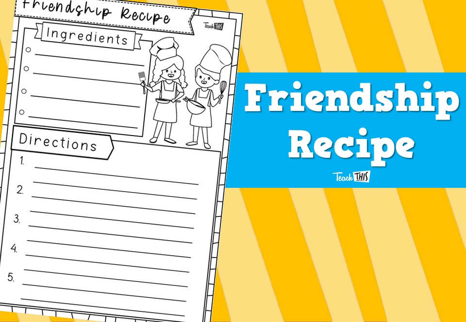 Friendship Recipe