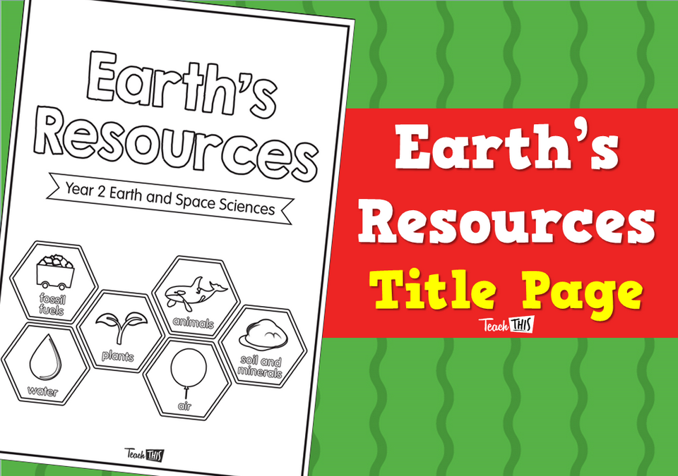 Earth's Resources - Title Page