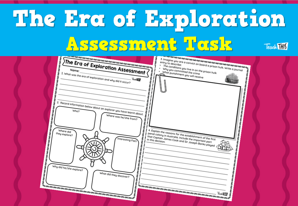 The Era of Exploration Assessment Task