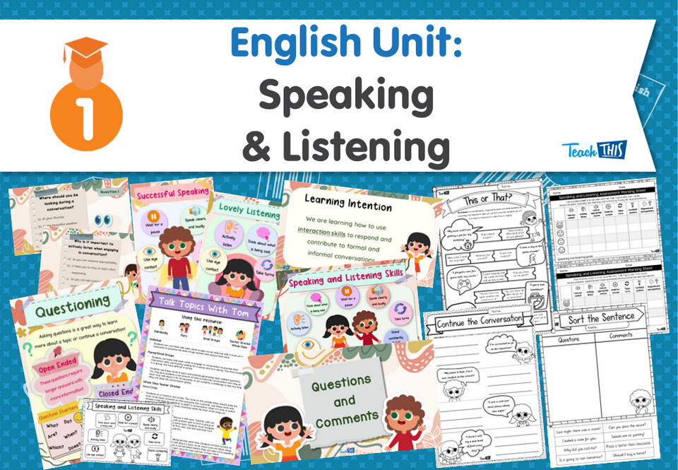 English Unit: Speaking & Listening