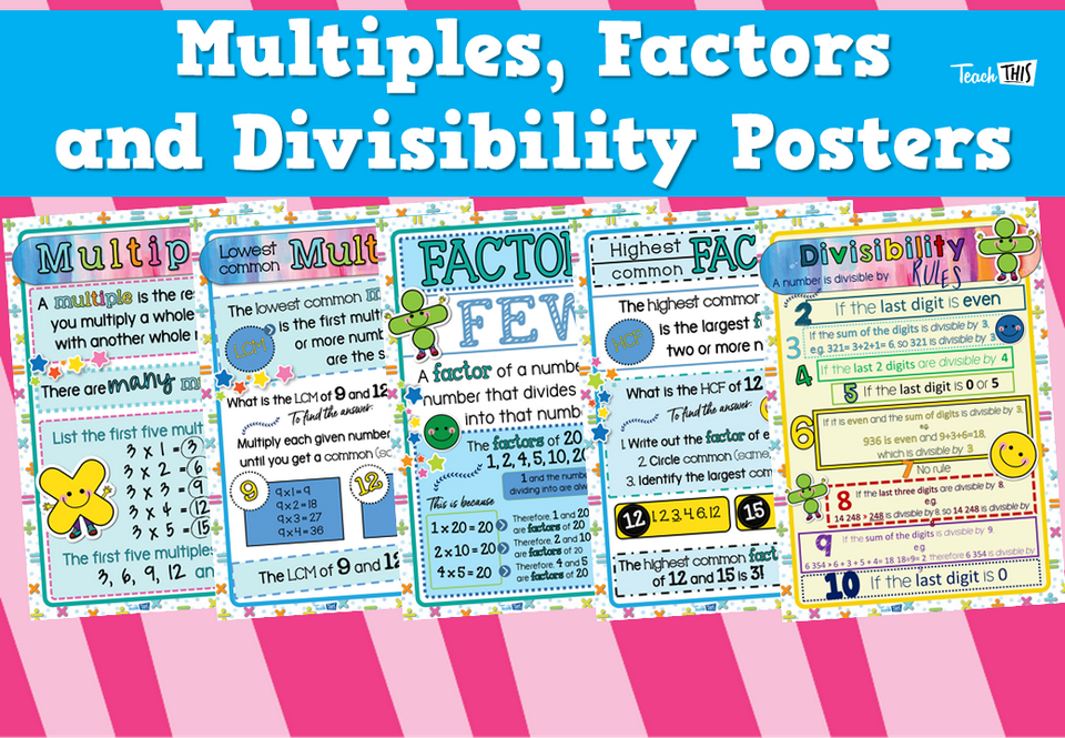 Multiples, Factors and Divisibility Posters