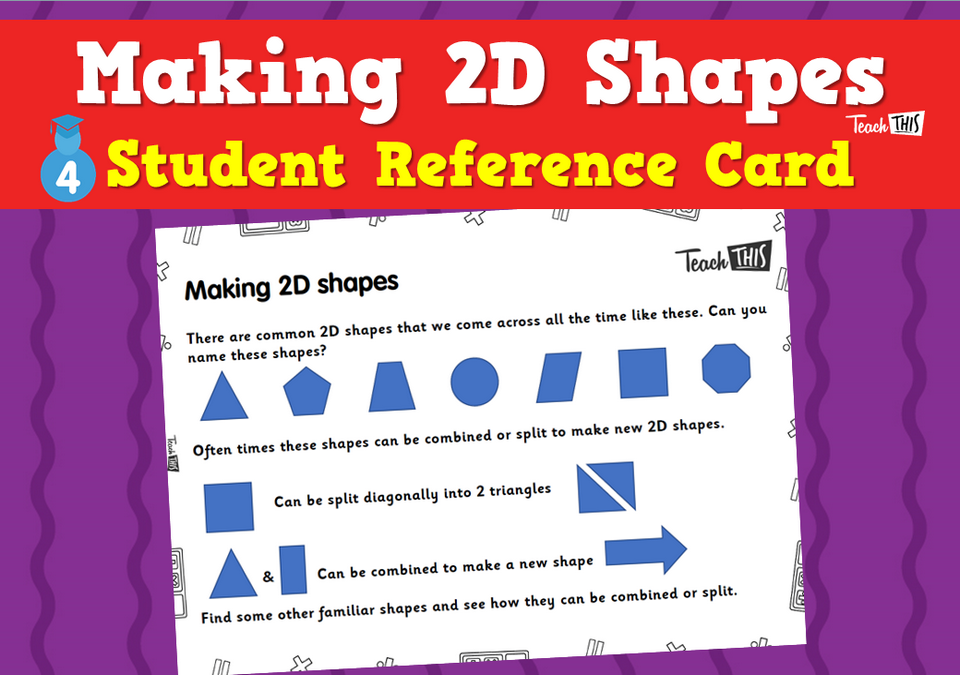 Making 2D Shapes - Student Reference Card