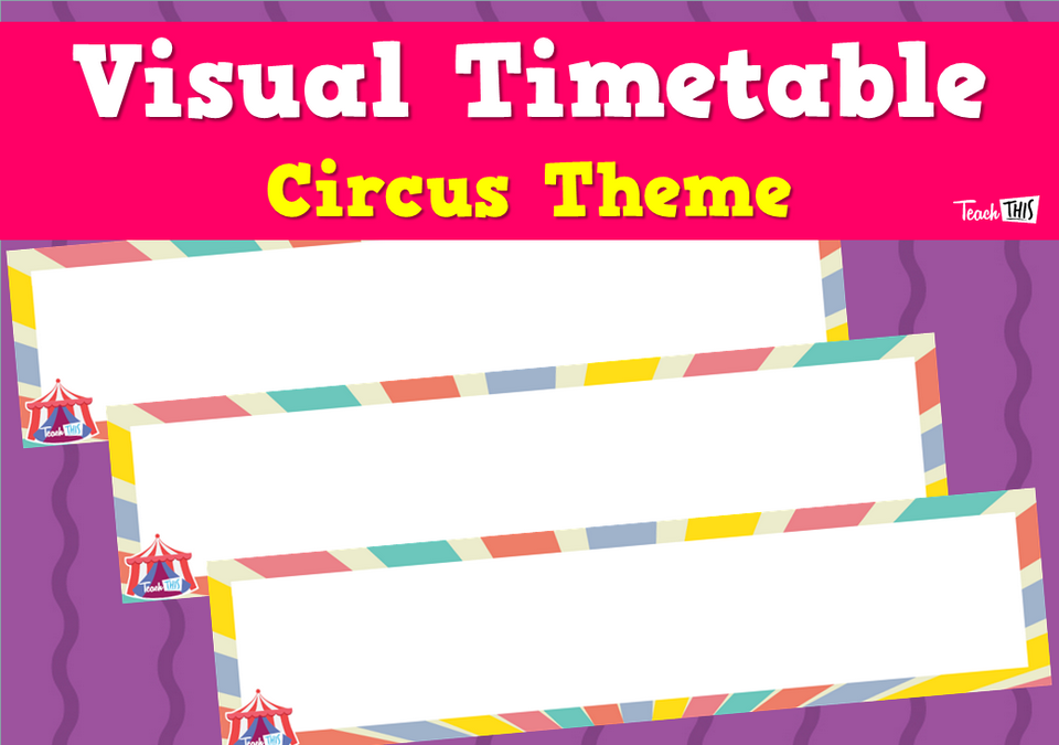 Visual Timetable - Circus Theme