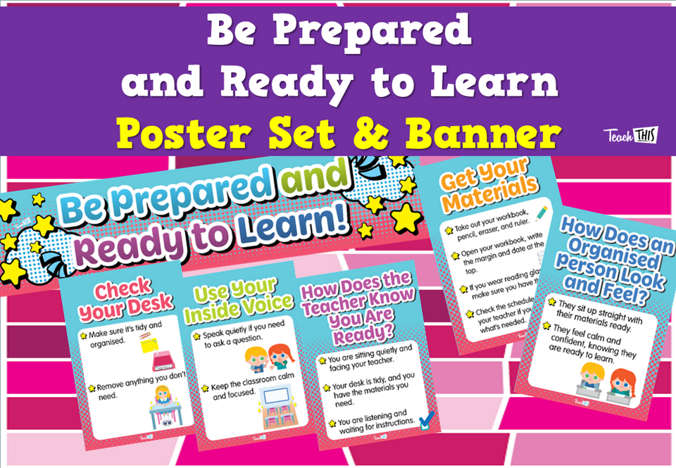 Be Prepared and Ready to Learn Poster Set & Banner