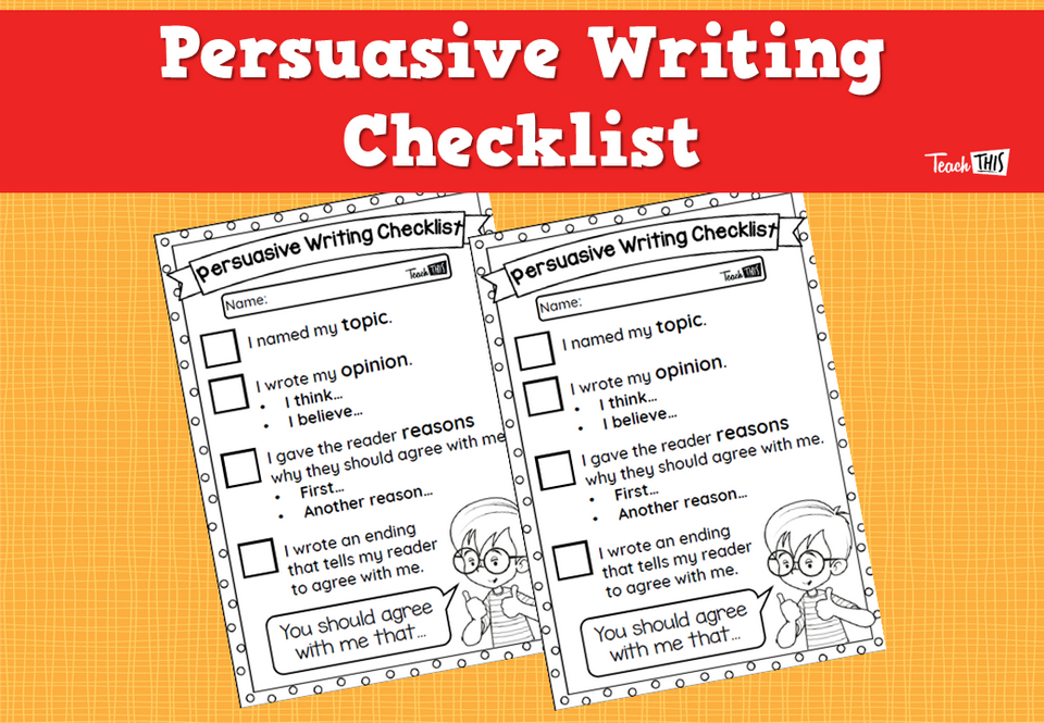 Persuasive Writing Checklist