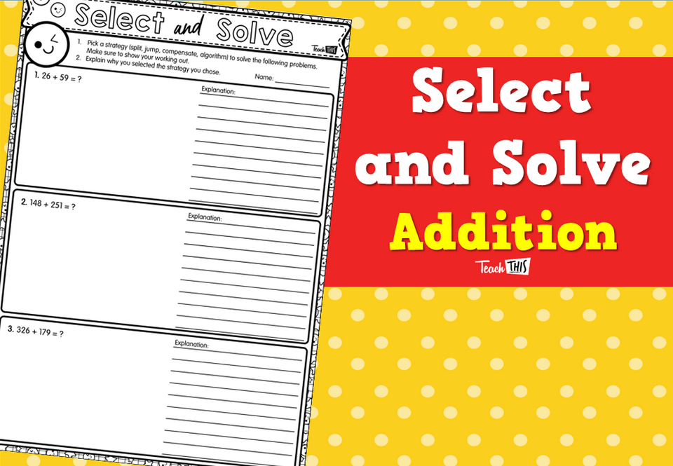 Select and Solve- Addition