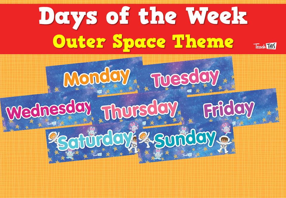 Days of the Week - Outer Space Theme