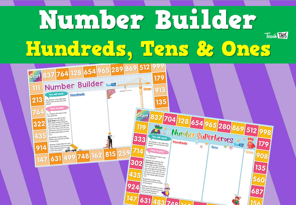 Number Builder – Hundreds, Tens & Ones