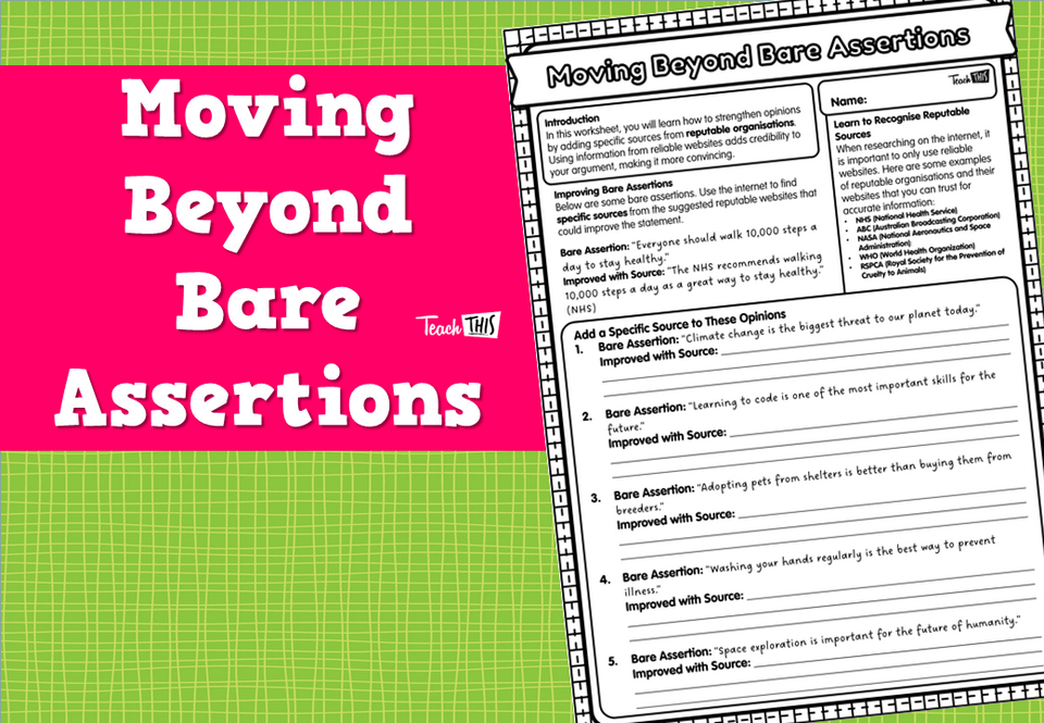 Moving Beyond Bare Assertions