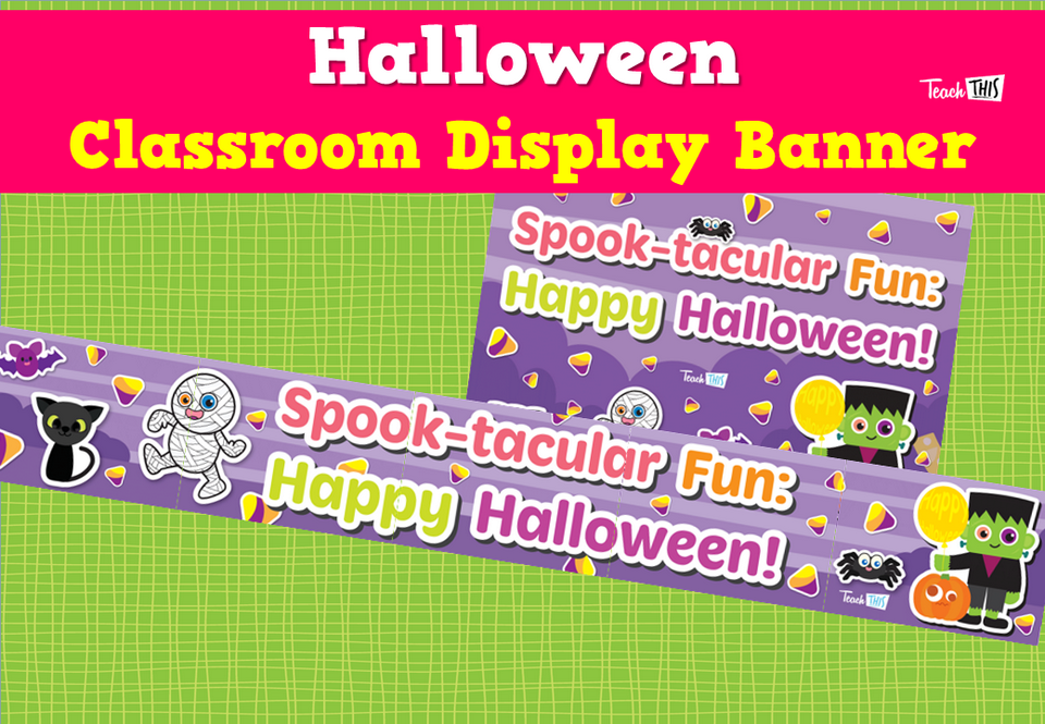 Halloween - Classroom Display Banner