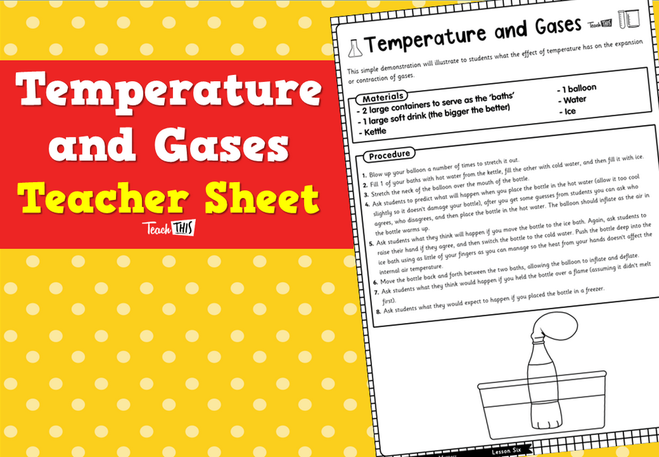 Temperature and Gases - Teacher Sheet