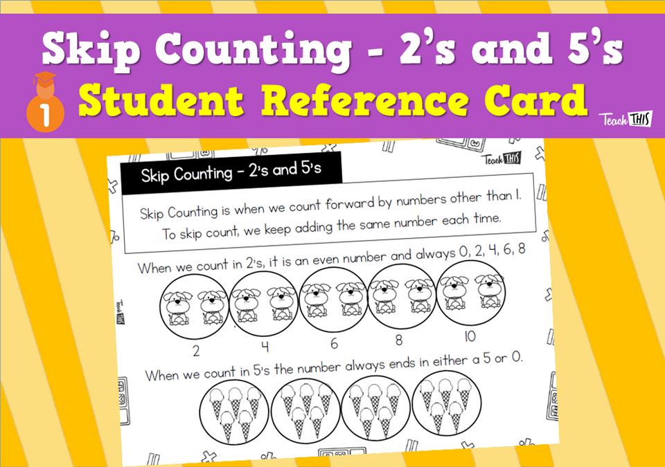 Skip Counting 2's and 5's - Student Reference Card
