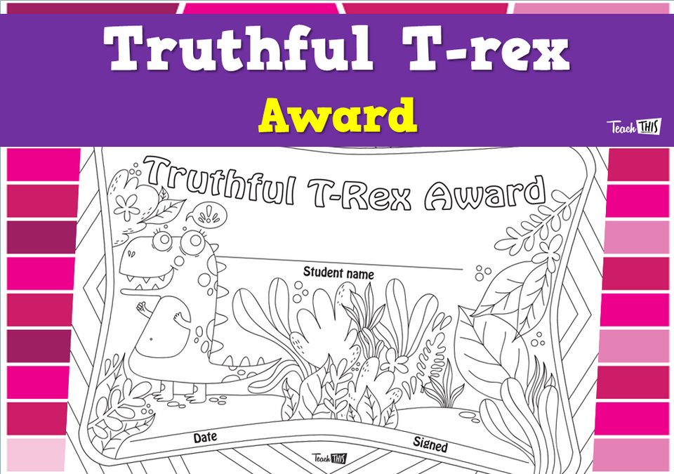 Truthful T-rex Award