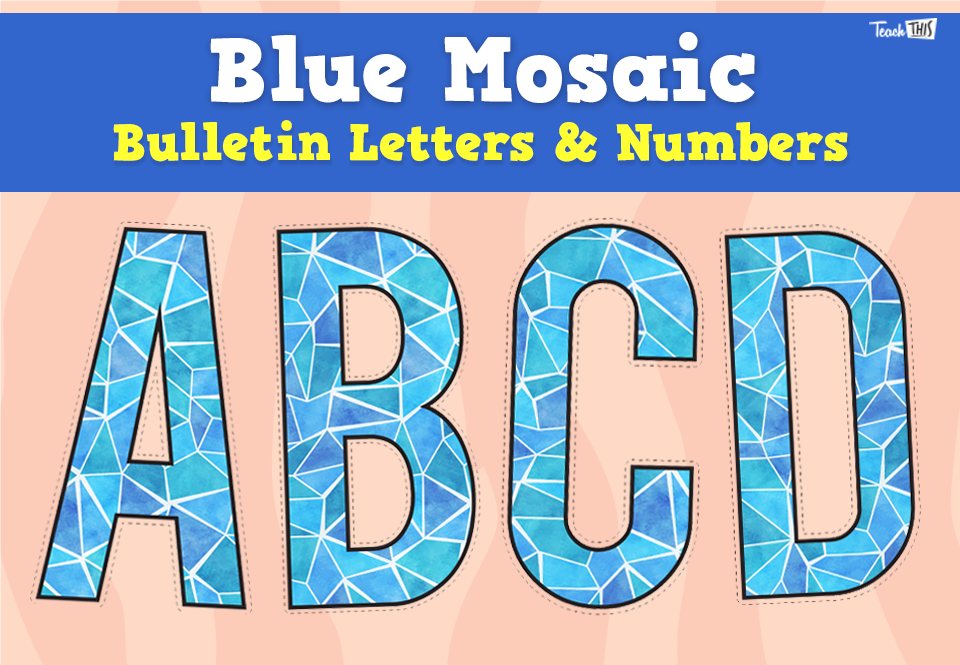 Blue Mosaic – Bulletin Letters & Numbers