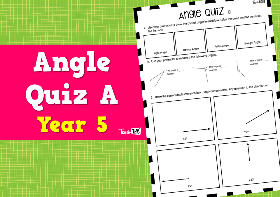 Angle Quiz A Year 5