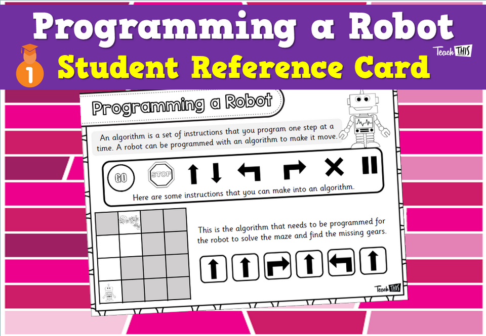 Programming a Robot - Student Reference Card