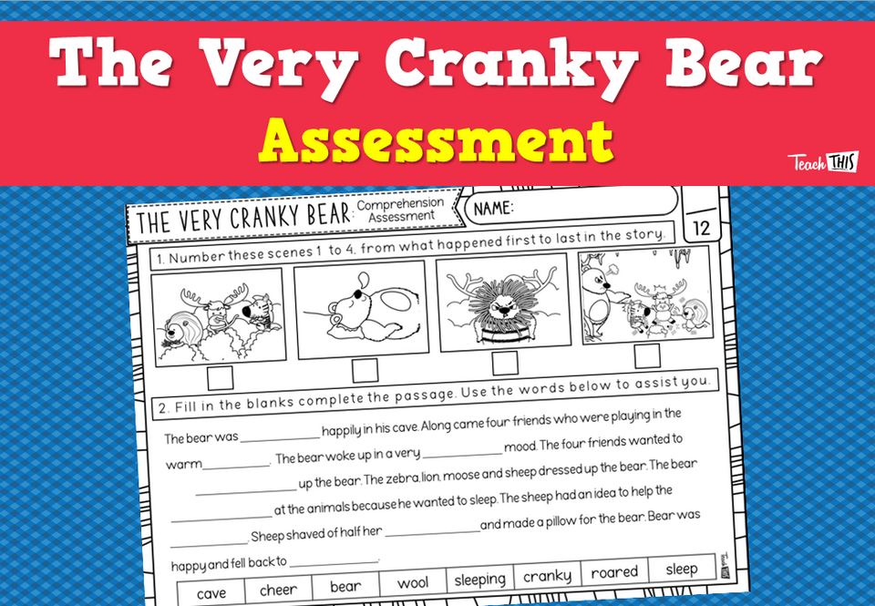 The Very Cranky Bear - Assessment