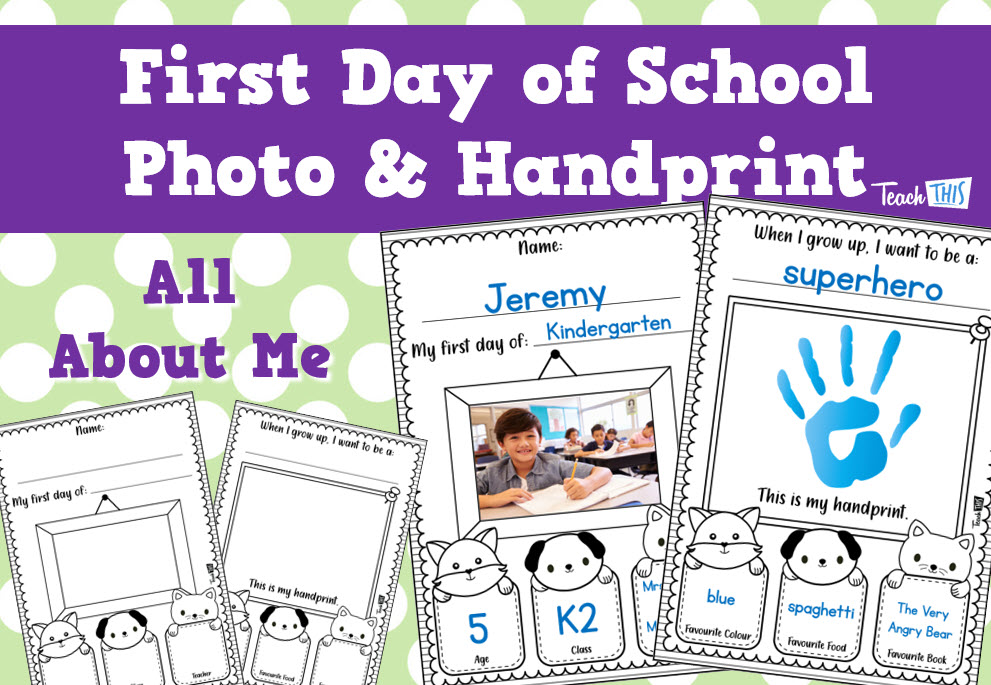 First Day of School Photo & Handprint