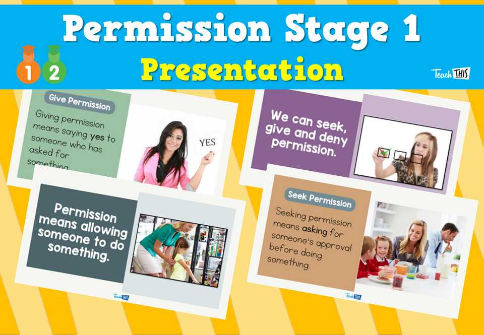 Permission Stage 1 - Presentation