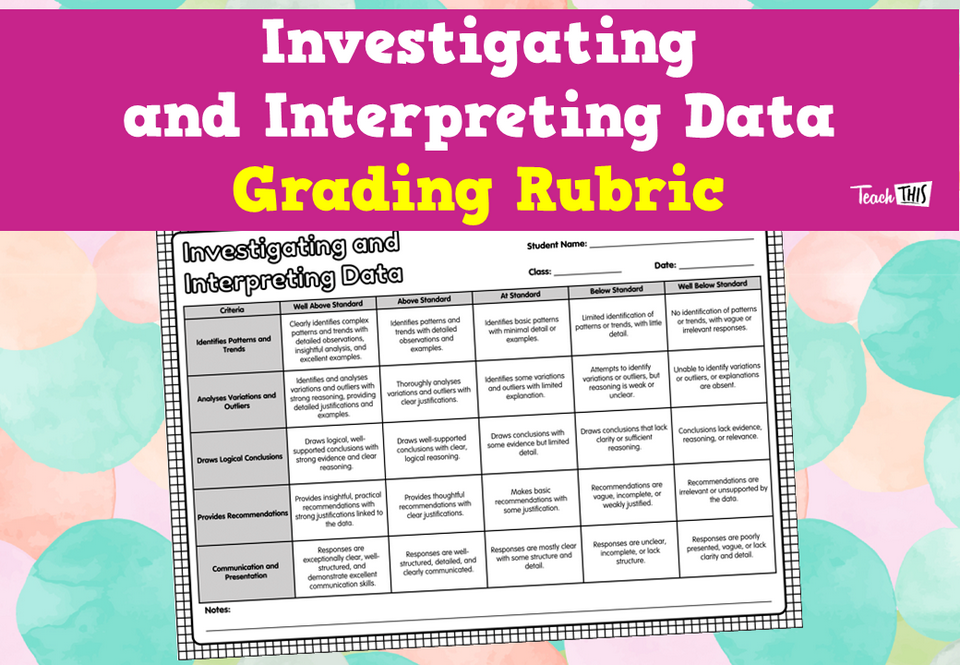 Investigating and Interpreting Data Grading Rubric
