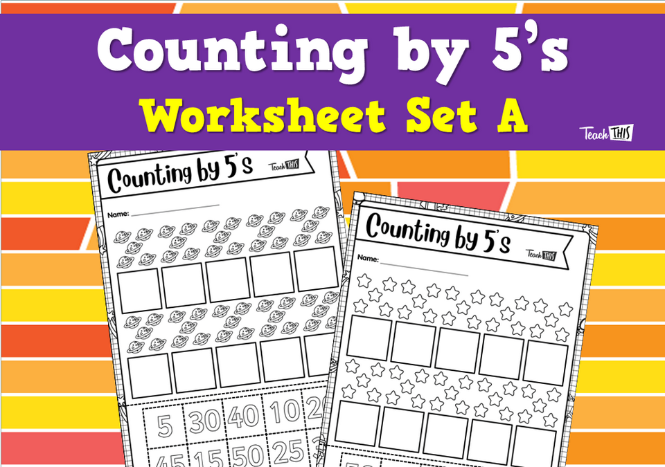 Counting by 5's - Worksheet Set A