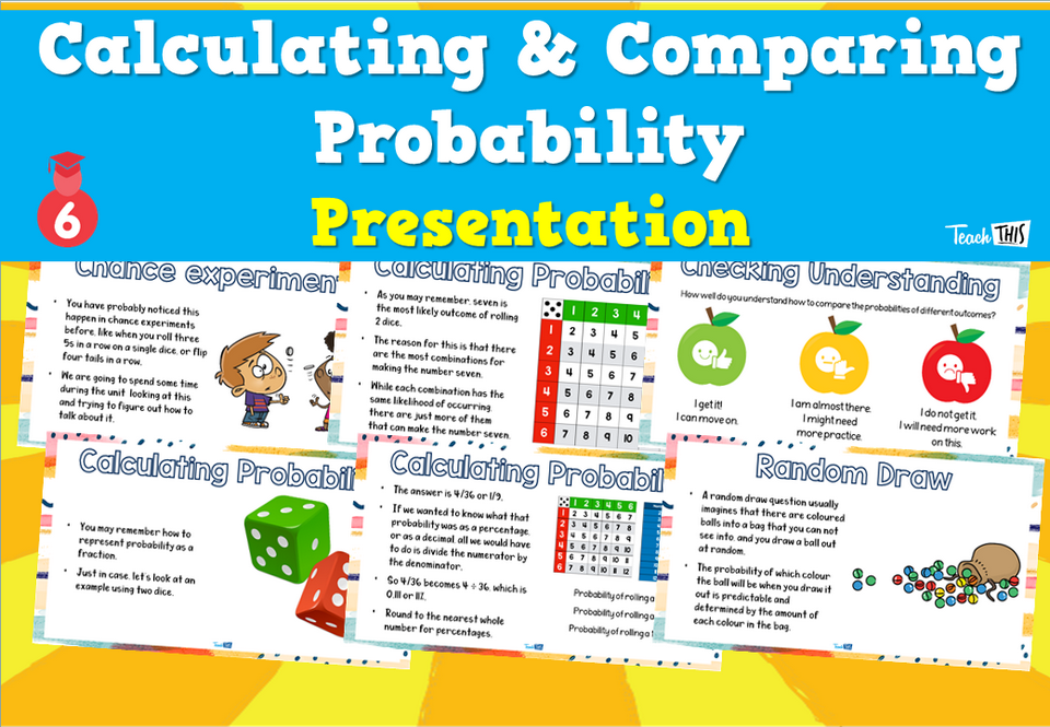 Calculating & Comparing Probability - Presentation
