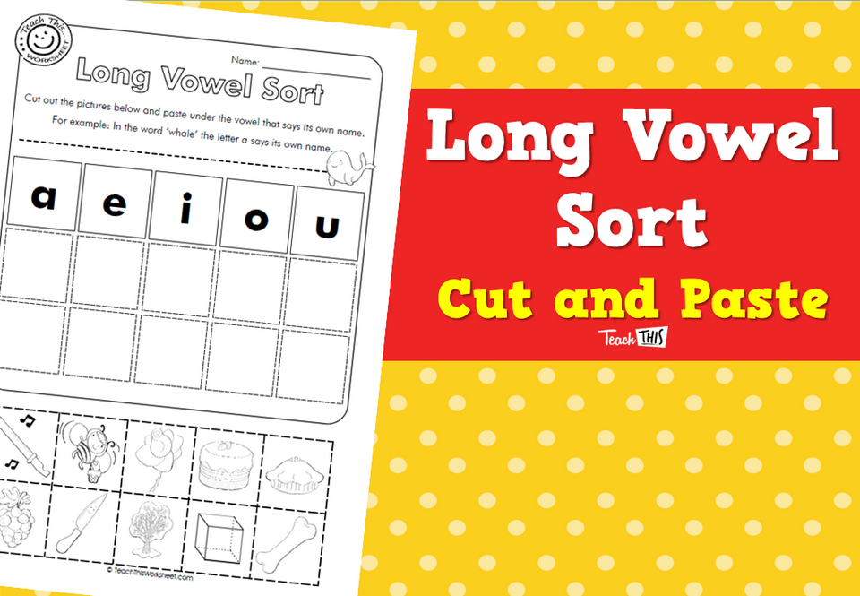 Long Vowel Sort - Cut and Paste