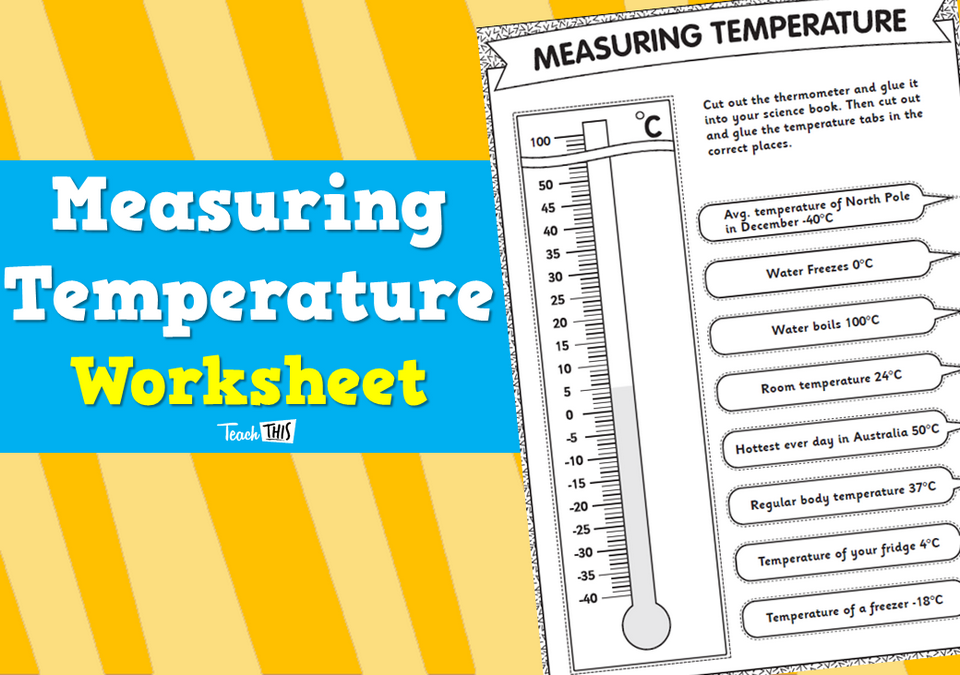 Measuring Temperature - Worksheet