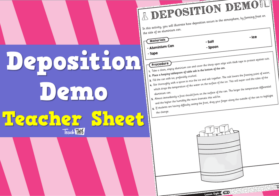 Deposition Demo - Teacher Sheet