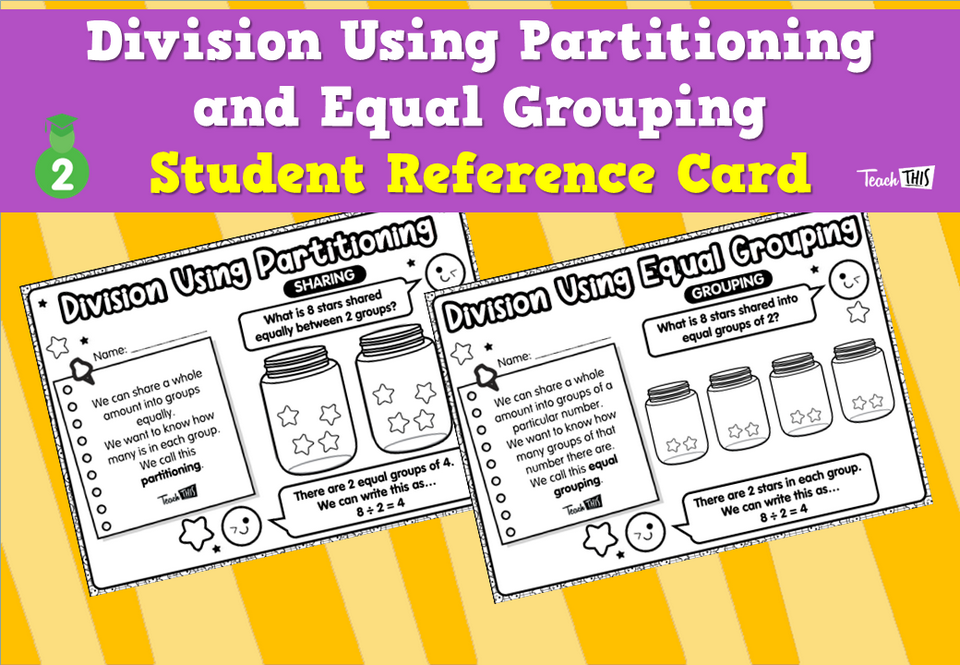 Division Using Partitioning and Equal Grouping - Student Reference Card