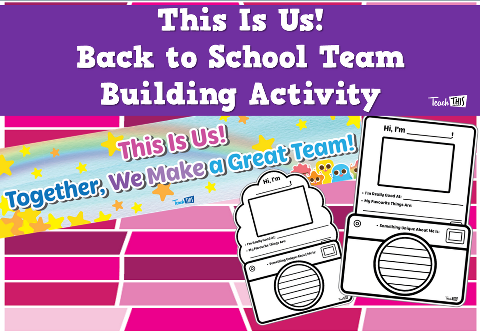 This Is Us! - Back to School Team Building Activity