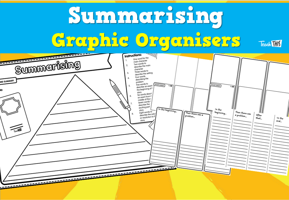 Summarising- Graphic Organisers
