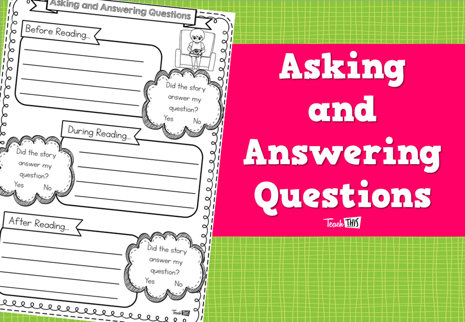 Asking and Answering Questions