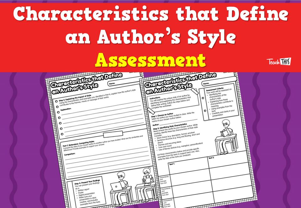 Characteristics that Define an Author’s Style - Assessment
