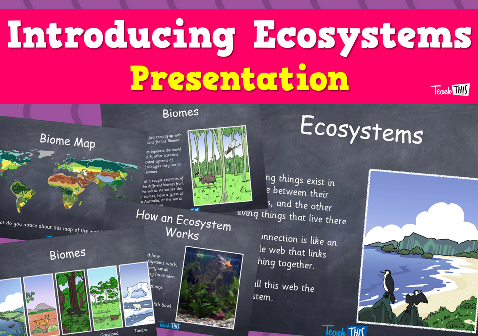 Introducing Ecosystems - Presentation