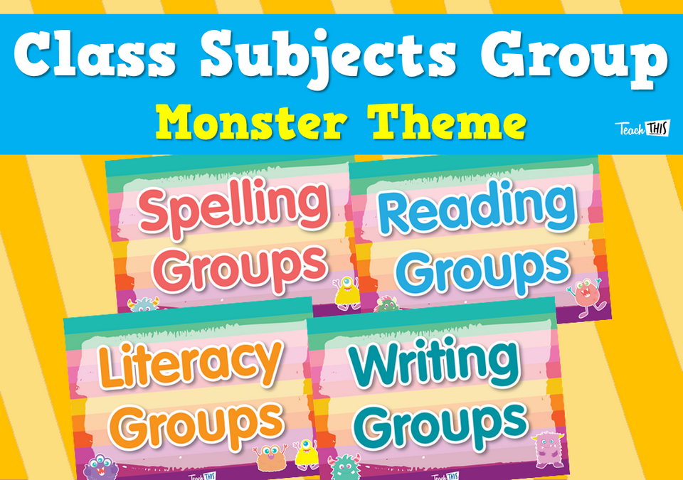 Class Subjects  Group - Monster Theme