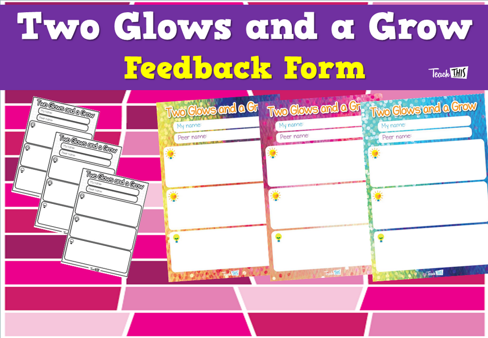 Two Glows and a Grow Feedback Form
