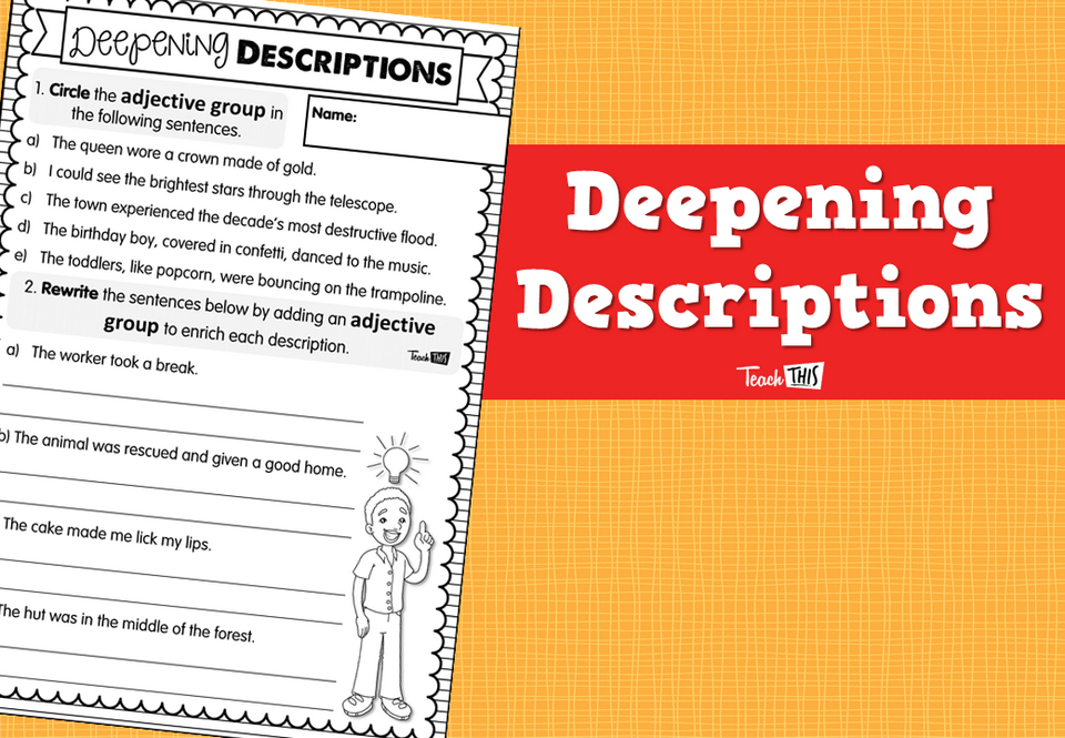 Deepening Descriptions