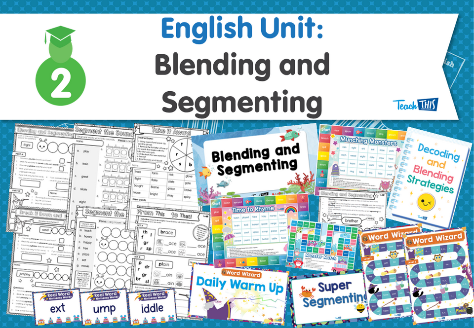 English Unit: Blending and Segmenting