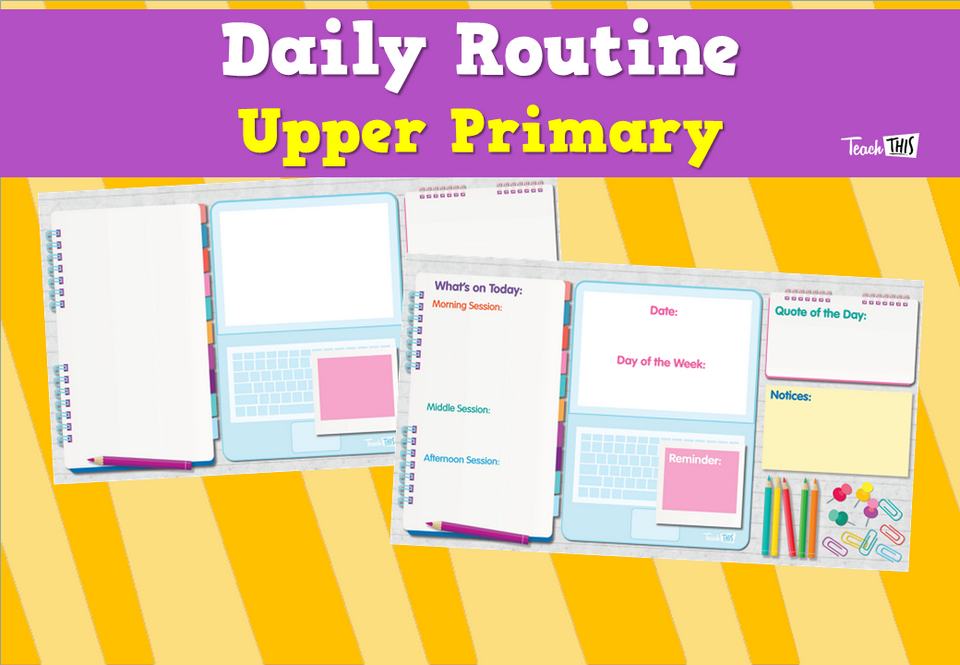 Daily Routine- Upper Primary