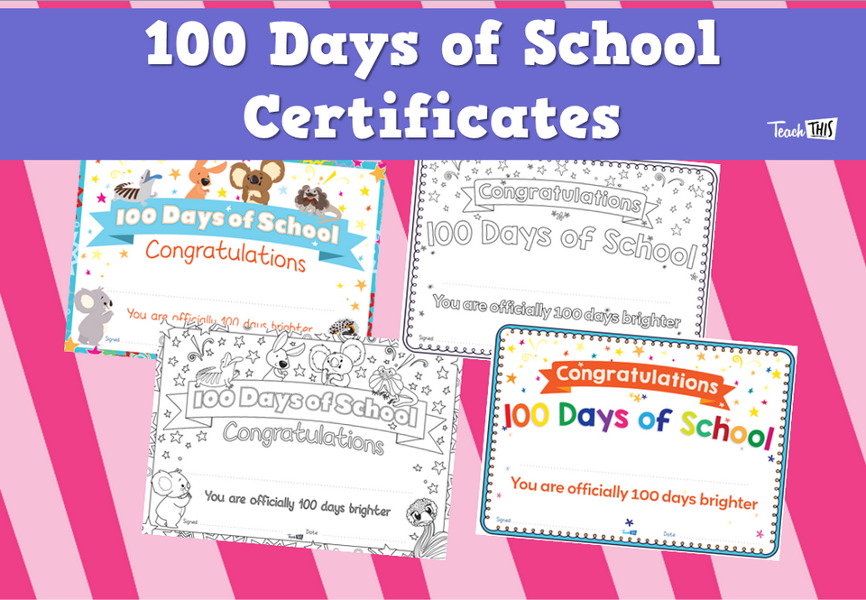 100 Days of School Certificates