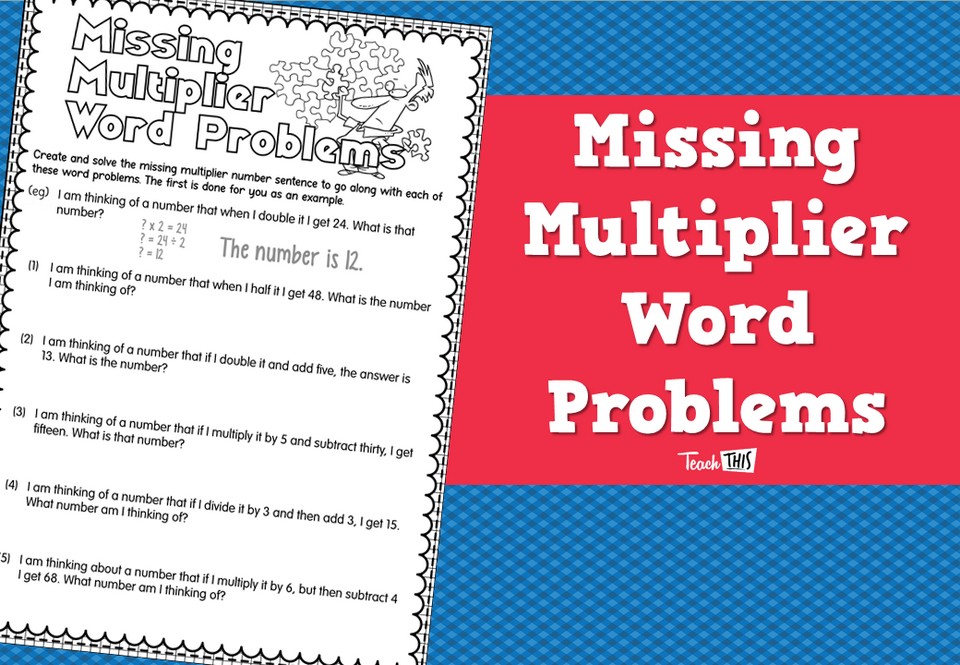 Missing Multiplier Word Problems