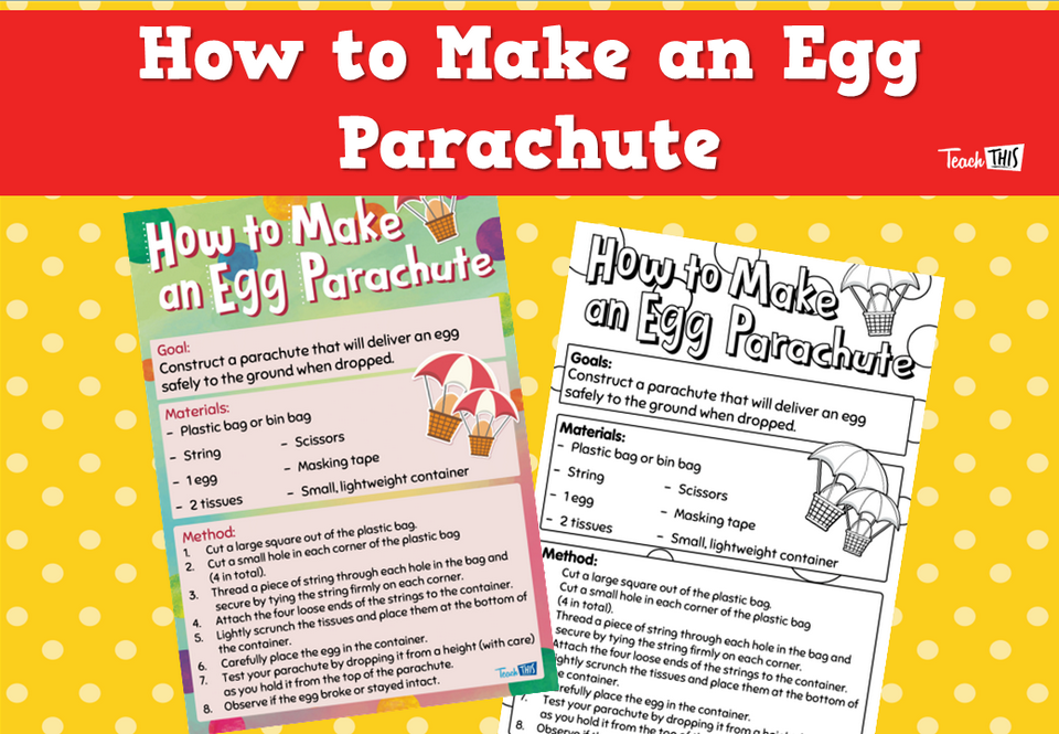 How to Make an Egg Parachute