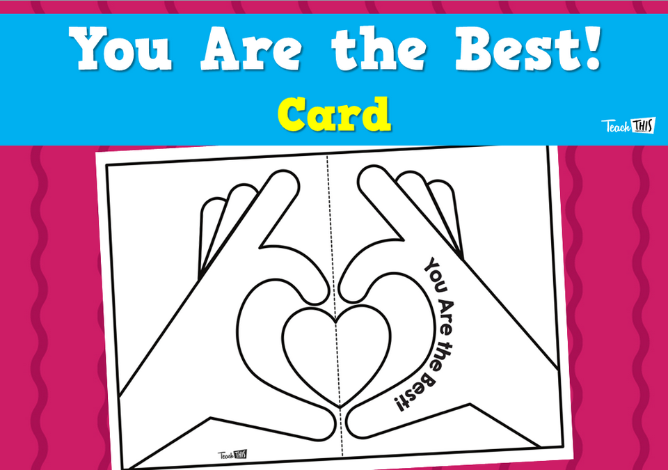 You Are the Best! - Card
