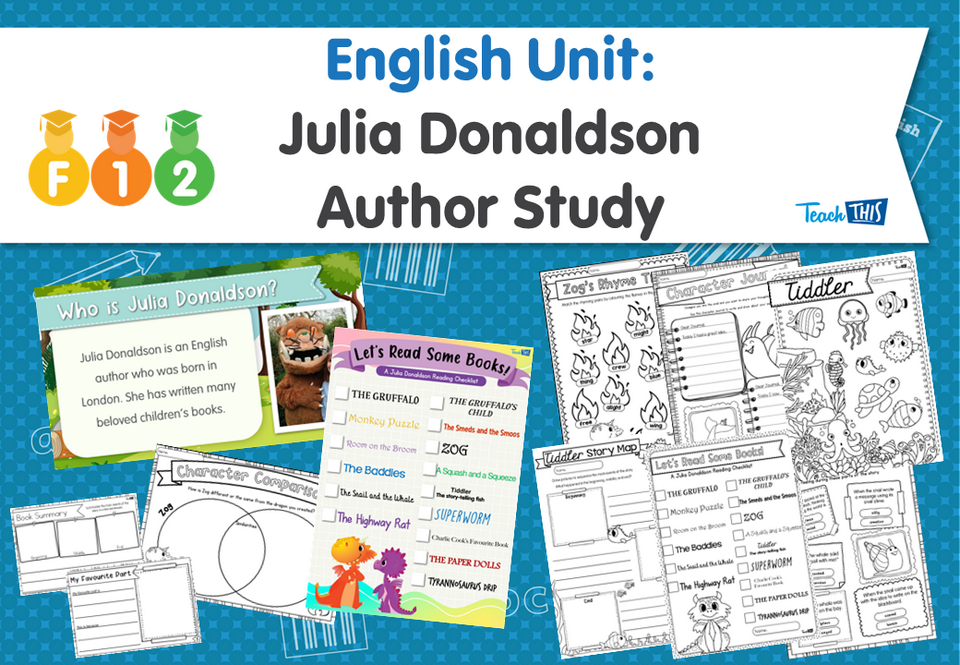 English Unit: Julia Donaldson Author Study