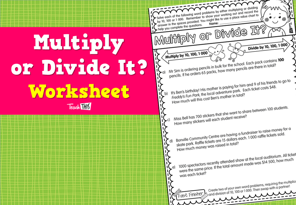 Multiply or Divide It? Worksheet