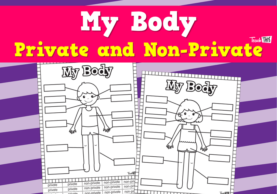 My Body - Private and Non-Private
